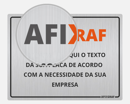 Afixgraf - Placas de Sinalização Personalizadas